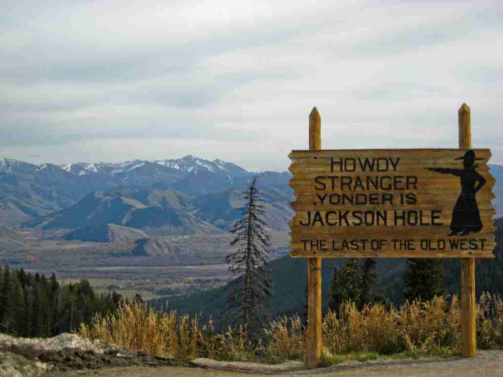 Jackson Hole Sign- Summer